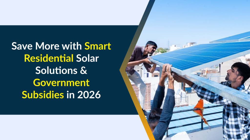 Complete Guide to Residential Solar Panels in Indore: Subsidy, Cost & Installation